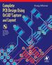 Complete Pcb Design Using Orcad Capture and Layout