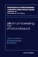 Silicon Processing for Photovoltaics II