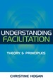 Understanding Facilitation