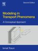Modeling in Transport Phenomena: a Conceptual Approach