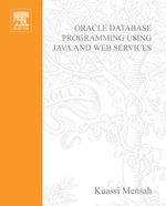 Oracle Database Programming Using Java and Web Services