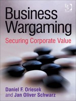 Business Wargaming: Securing Corporate Value