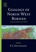 Geology of North-West Borneo: Sarawak, Brunei and Sabah