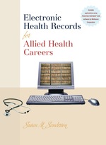 Electronic Health Records for Allied Health Careers