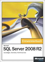Microsoft Sql Server 2008 R2-Das Entwicklerbuch