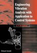 Engineering Vibration Analysis With Application to Control Systems