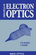 Principles of Electron Optics: Wave Optics