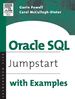 Oracle Sql: Jumpstart With Examples