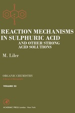 Reaction Mechanisms in Sulphuric Acid and Other Strong Acid Solutions