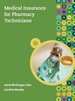 Medical Insurance for Pharmacy Technicians