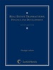 Real Estate Transactions, Finance, and Development