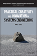 Practical Creativity and Innovation in Systems Engineering