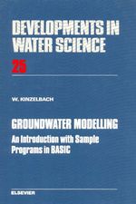 Groundwater Modelling: an Introduction With Sample Programs in Basic