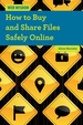 How to Buy and Share Files Safely Online