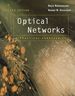 Optical Networks: a Practical Perspective
