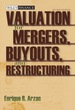Valuation for Mergers, Buyouts and Restructuring