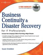 Business Continuity and Disaster Recovery Planning for It Professionals