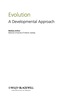 Evolution: a Developmental Approach