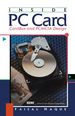 Inside Pc Card: Cardbus and Pcmcia Design: Cardbus and Pcmcia Design