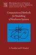 Computational Methods for Modeling of Nonlinear Systems