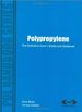 Polypropylene: the Definitive User's Guide and Databook