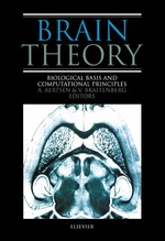 Brain Theory: Biological Basis and Computational Principles
