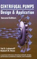 Centrifugal Pumps: Design and Application: Design and Application