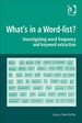 What's in a Word-List? : Investigating Word Frequency and Keyword Extraction