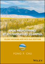 Fpga Prototyping By Systemverilog Examples: Xilinx Microblaze McS Soc Edition
