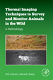 Thermal Imaging Techniques to Survey and Monitor Animals in the Wild: a Methodology
