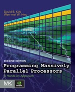 Programming Massively Parallel Processors: a Hands-on Approach