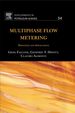 Multiphase Flow Metering: Principles and Applications