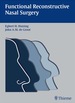 Functional Reconstructive Nasal Surgery