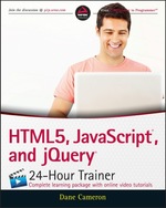 Html5, Javascript and Jquery 24-Hour Trainer