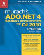 Murach's Ado. Net 4 Database Programming With C# 2010