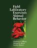 Field and Laboratory Exercises in Animal Behavior