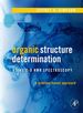 Organic Structure Determination Using 2-D Nmr Spectroscopy: a Problem-Based Approach