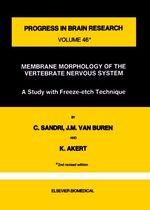 Membrane Morphology of the Vertebrate Nervous System: a Study With Freeze-Etch Technique