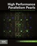 High Performance Parallelism Pearls: Multicore and Many-Core Programming Approaches