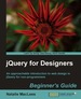 Jquery for Designers: Beginner's Guide