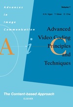 Advanced Video Coding: Principles and Techniques: the Content-Based Approach