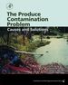The Produce Contamination Problem: Causes and Solutions