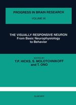 The Visually Responsive Neuron: From Basic Neurophysiology to Behavior