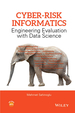 Cyber-Risk Informatics: Engineering Evaluation With Data Science