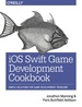 Ios Swift Game Development Cookbook