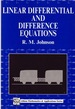 Linear Differential and Difference Equations: a Systems Approach for Mathematicians and Engineers