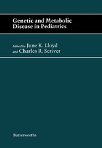 Genetic and Metabolic Disease in Pediatrics: Butterworths International Medical Reviews