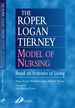 The Roper-Logan-Tierney Model of Nursing