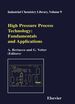 High Pressure Process Technology: Fundamentals and Applications: Fundamentals and Applications
