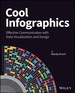 Cool Infographics: Effective Communication With Data Visualization and Design